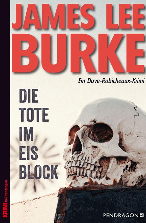 Actual product image Die Tote im Eisblock (German, James Lee Burke, 2022)