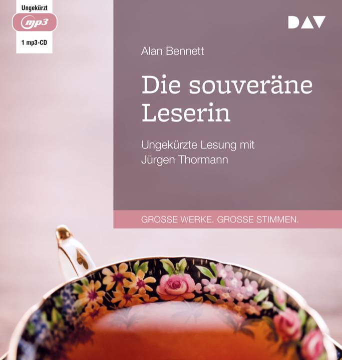 Produktbild Die souveräne Leserin (Alan Bennett, Ingo Herzke, Jürgen Thormann, Deutsch)