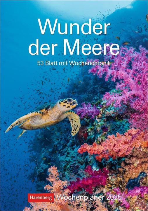 Produktbild Harenberg Wunder der Meere Wochenplaner 2025 - 53 Blatt mit Wochenchronik (Kein Einband, Deutsch)