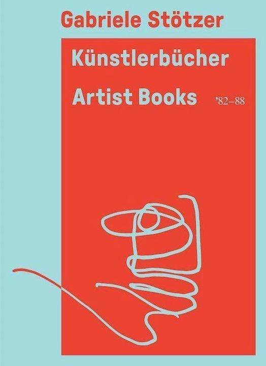 Produktbild Gabriele Stötzer - Künstlerbücher / Artist Books '82-88 (Englisch, Deutsch, Franziska Schmidt, Christin Ohler, Gabriele Stötzer, 2023)