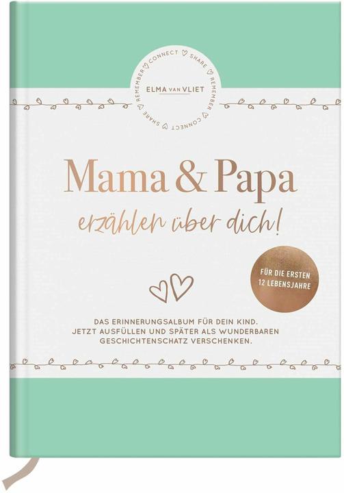 Produktbild Vliet:Mama und Papa erzählen über dich (Deutsch, Elma van Vliet, 2023)