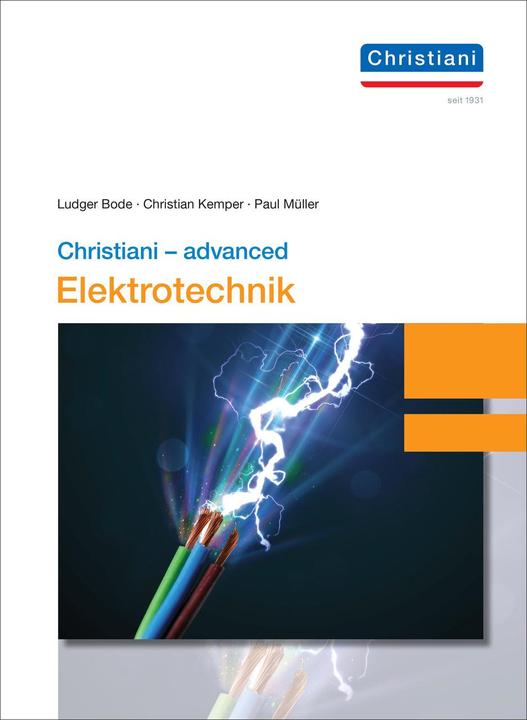 Produktbild advanced Elektrotechnik (Deutsch, Ludger Bode, Paul Müller, Christian Kemper, 2020)