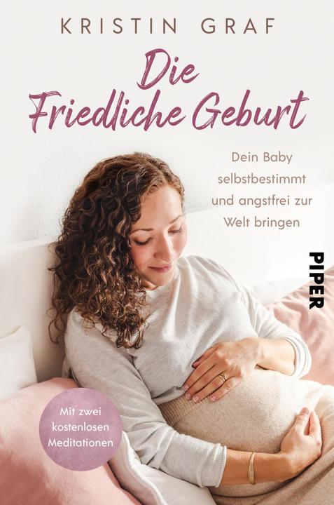 Produktbild Die Friedliche Geburt (Deutsch, Kristin Graf, 2022)