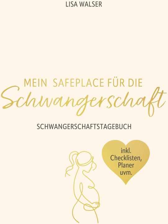 Immagine prodotto Mein Safeplace für die Schwangerschaft (Tedesco, Lisa Walser, 2024)