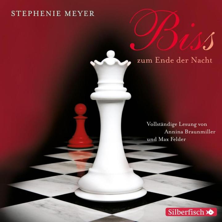 Produktbild Bis(s) zum Ende der Nacht (Max Felder, Annina Braunmiller-Jest, Stephenie Meyer, Deutsch)