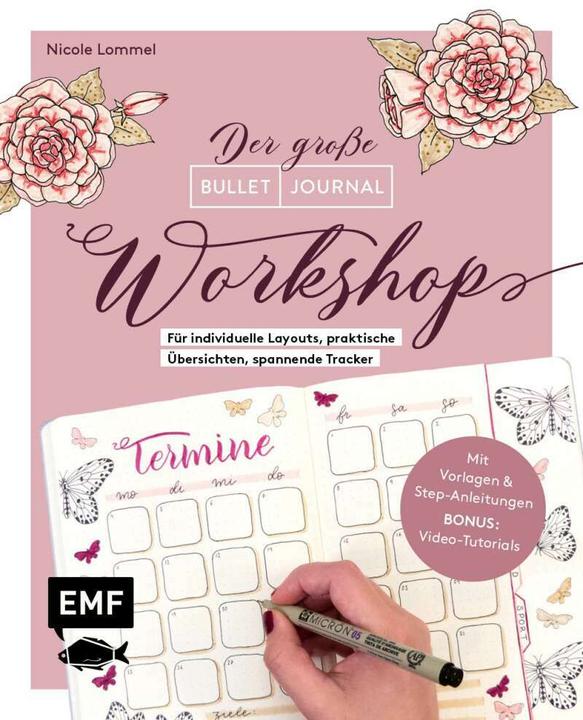 Produktbild Bullet Journal – Der grosse Workshop vom YouTube-Star Ladies Lounge: Bewusster leben, kreative (Deutsch, Nicole Lommel)