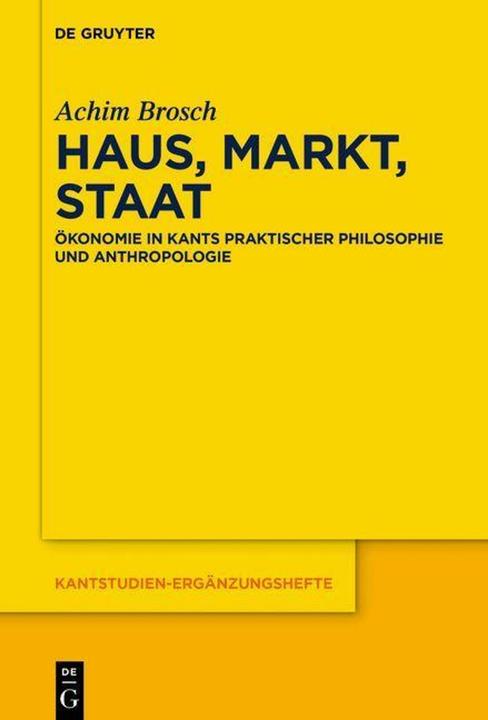 Image du produit Brosch:Haus, Markt, Staat (Allemand, Achim Brosch, 2024)