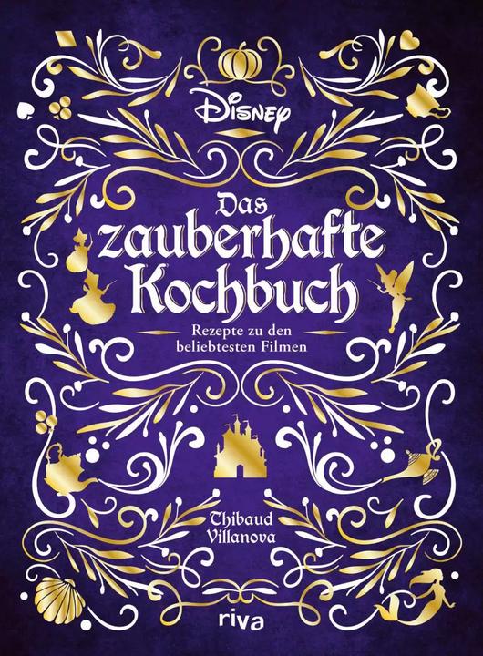 Produktbild Disney: Das zauberhafte Kochbuch (Deutsch, Thibaud Villanova, 2022)