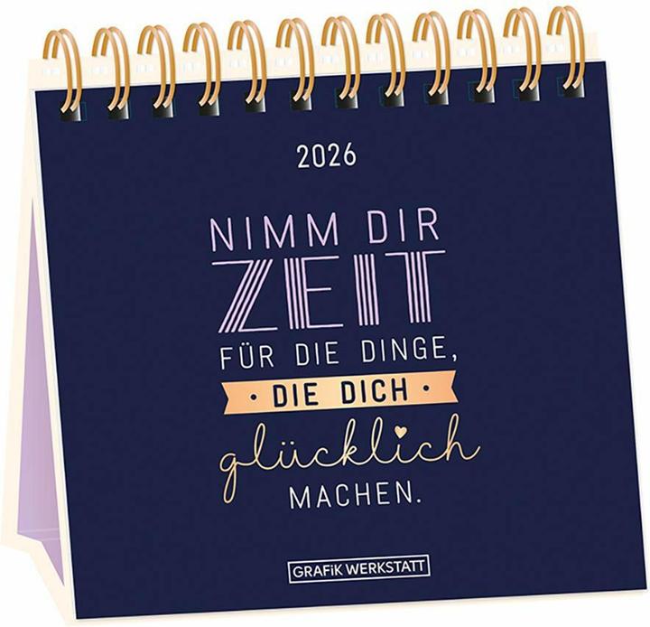 Tischkalender 2026 Nimm dir Zeit (Deutsch)