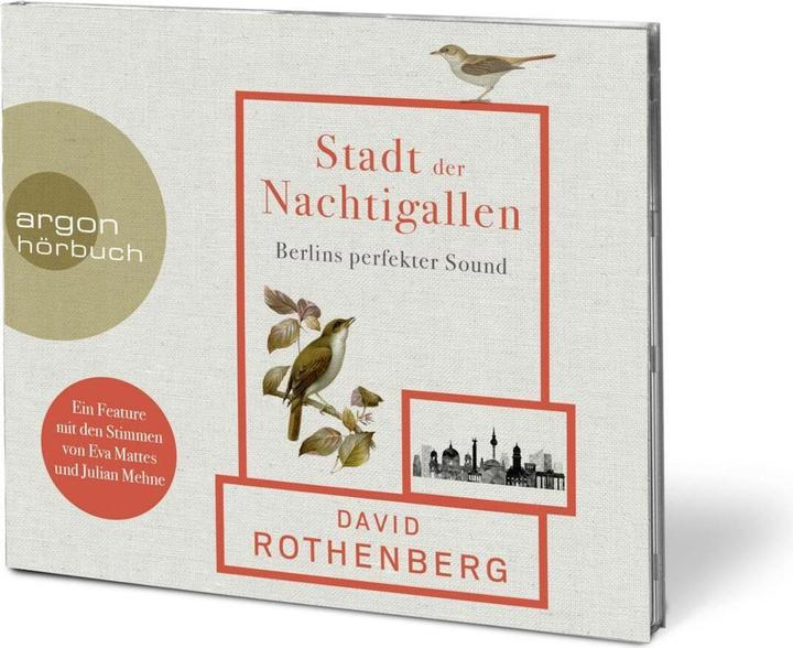 Produktbild Stadt der Nachtigallen (David Rothenberg, Julian Mehne, Silvia Morawetz, Deutsch)