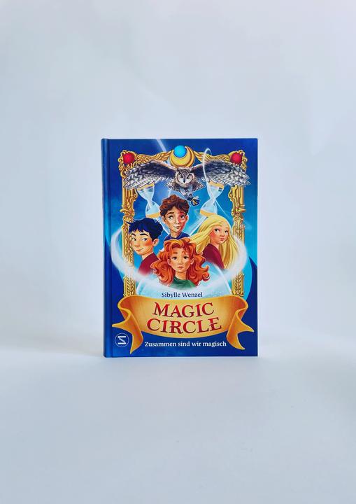Produktbild Magic Circle - Zusammen sind wir magisch (Deutsch, Sibylle Wenzel, 2024)