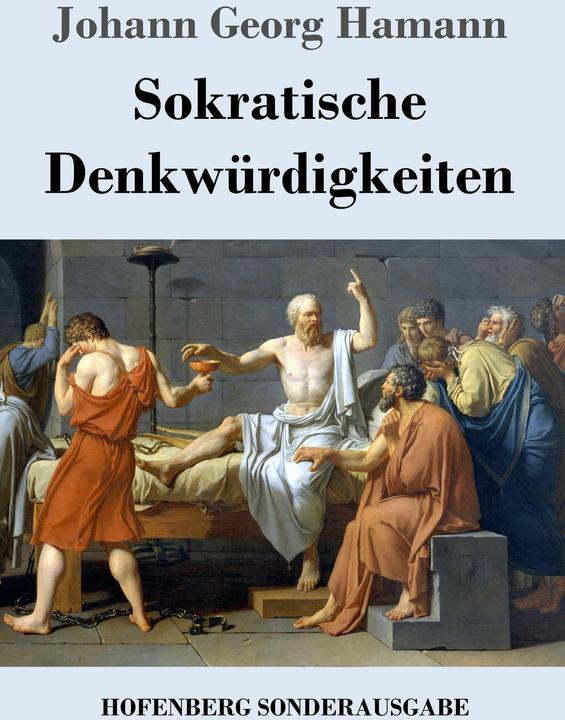 Produktbild Sokratische Denkwürdigkeiten (Deutsch, Johann Georg Hamann, 2017)