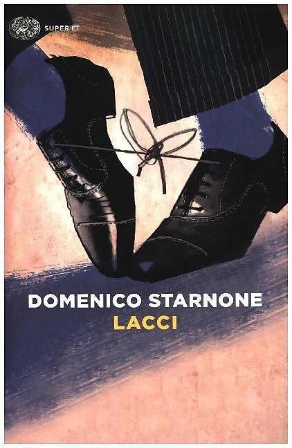 Produktbild Lacci (Italienisch, Domenico Starnone, 2016)