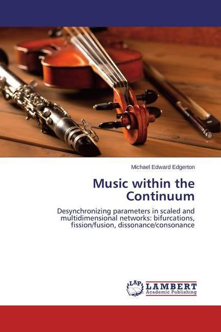 Produktbild Music within the Continuum (Michael Edward Edgerton, 2015)
