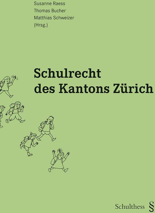Produktbild Schulrecht des Kantons Zürich (Deutsch, Raess Susanne, 2025)