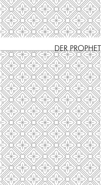 Produktbild Der Prophet. Der Narr. Der Wanderer (Deutsch, Khalil Gibran, 2010)