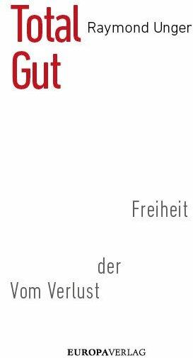 Vom Verlust der Freiheit (Tedesco, Raymond Unger, 2021)