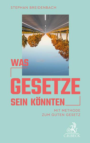 Produktbild Was Gesetze sein könnten (Deutsch, Stephan Breidenbach, 2025)