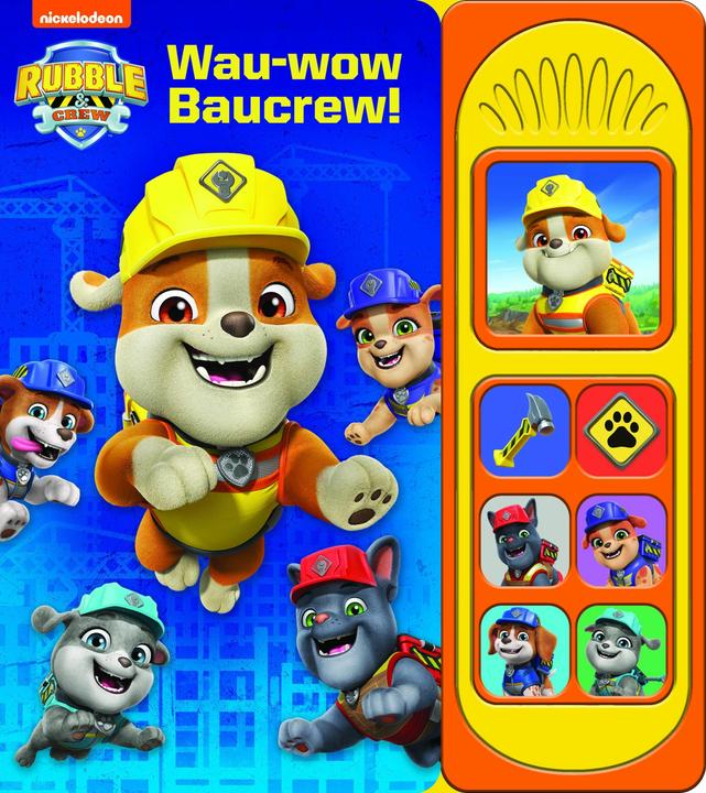 Produktbild PAW Patrol, Rubble & Crew - Wau-wow Baucrew! - Soundbuch - Pappbilderbuch mit 7 Geräuschen (Deutsch)