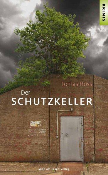 Immagine prodotto Der Schutzkeller (Tedesco, Tomas Ross, 2013)