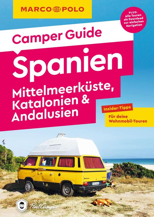 Produktbild Camper Guide Spanien - Mittelmeerküste, Katalonien & Andalusien (Deutsch, Jan Marot, 2024)