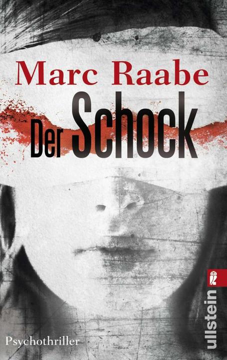 Produktbild Der Schock (Deutsch, Marc Raabe, 2013)