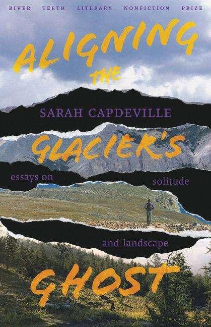 Actual product image Aligning the Glacier's Ghost (English, Sarah Capdeville, 2024)