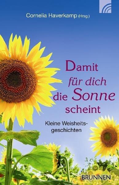 Produktbild Damit für dich die Sonne scheint (Cornelia Haverkamp, Deutsch)