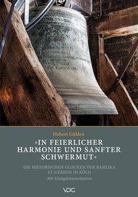 Produktbild »In feierlicher Harmonie und sanfter Schwermut« (Deutsch, Hubert G�lden, 2017)