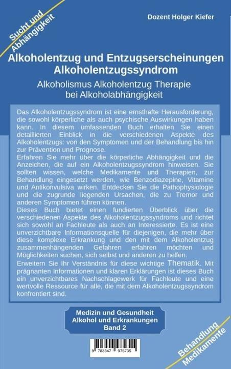 Actual product image Alkoholentzug und Entzugserscheinungen Alkoholentzugssyndrom (German, Holger Kiefer, 2023)