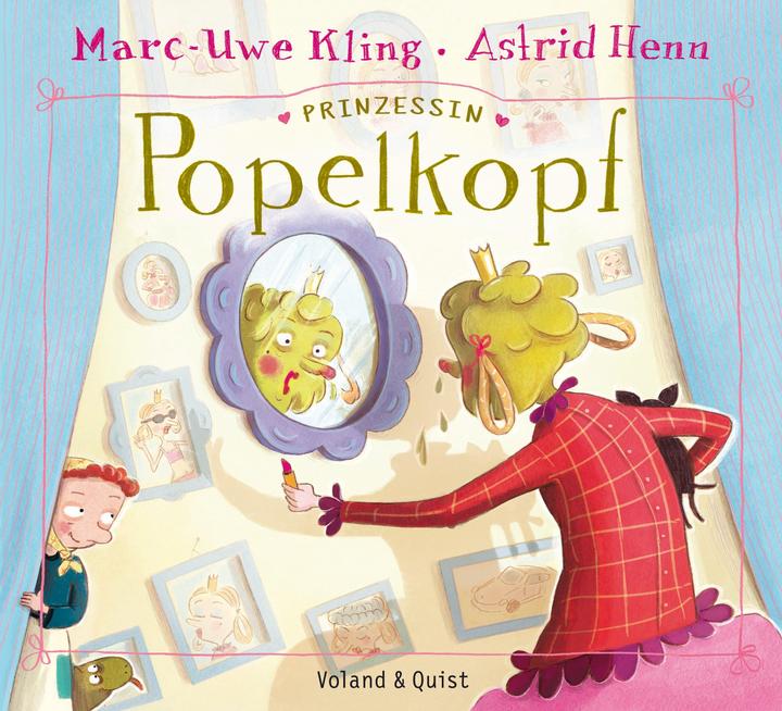 Prinzessin Popelkopf (Deutsch, Marc-Uwe Kling, 2015)