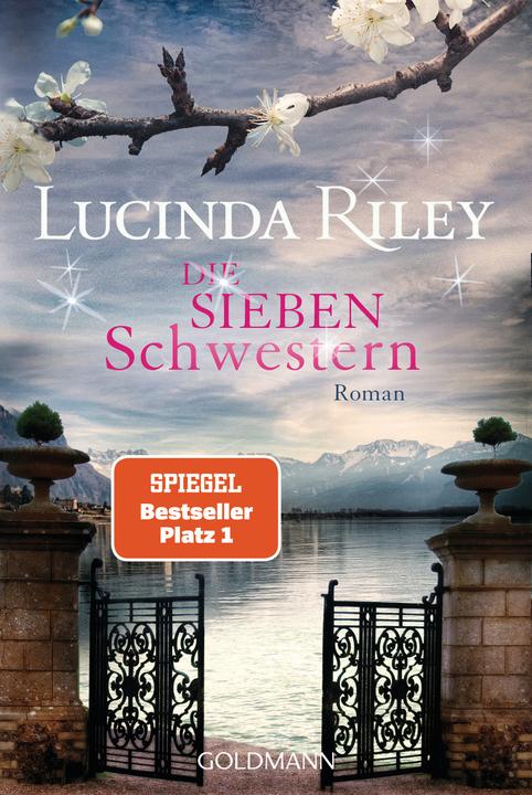 Produktbild Die sieben Schwestern (Deutsch, Lucinda Riley, 2016)