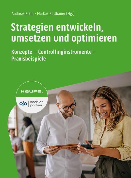 Produktbild Strategien entwickeln, umsetzen und optimieren (Deutsch, Markus Kottbauer, Andreas Klein, 2023)