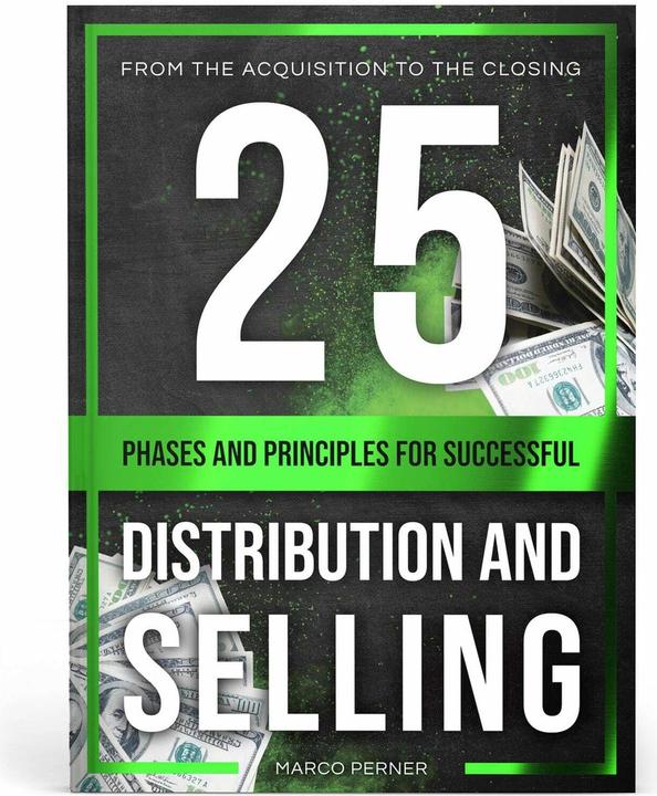 Produktbild 25 Phases and Principles for Successful Distribution and Selling (Englisch, Marco Perner, 2023)