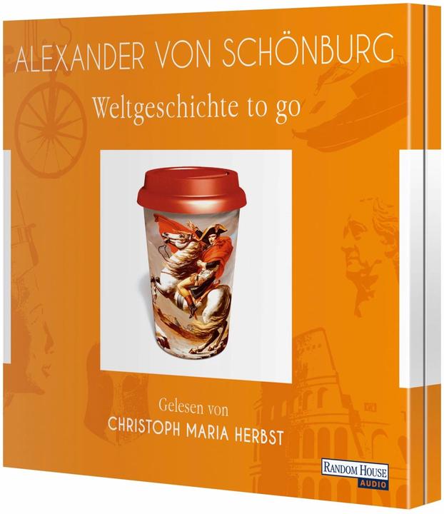 Produktbild Weltgeschichte to go (Alexander von Schönburg, Deutsch)