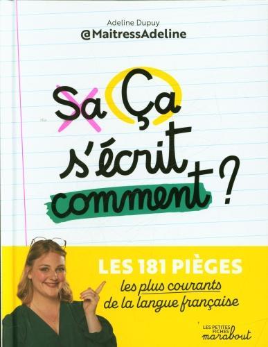 Immagine prodotto Ca s'écrit comment? (Francese, Dupuy Adeline, 2023)