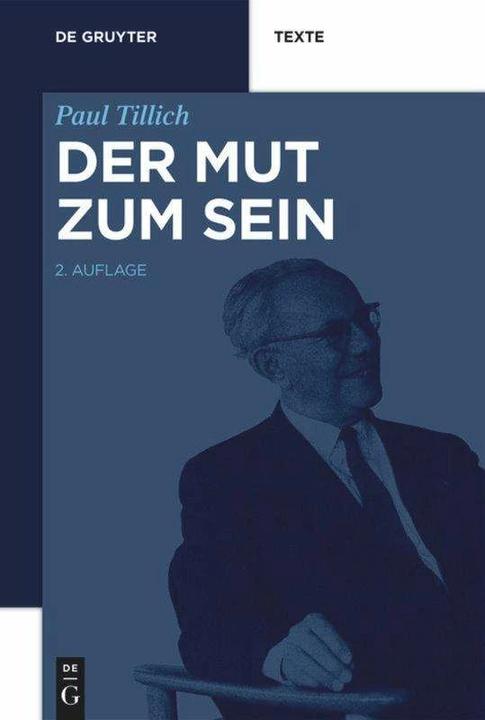 Produktbild Der Mut zum Sein (Deutsch, Paul Tillich, Christian Danz, 2015)