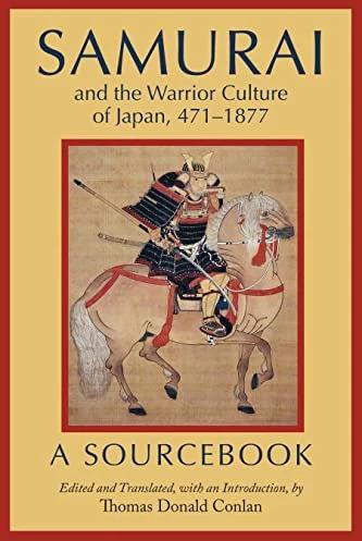 Produktbild Samurai and the Warrior Culture of Japan, 471-1877 (Englisch, 2022)