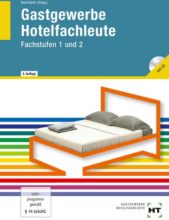 Produktbild Gastgewerbe Hotelfachleute (Deutsch, F. Jürgen Herrmann, 2014)