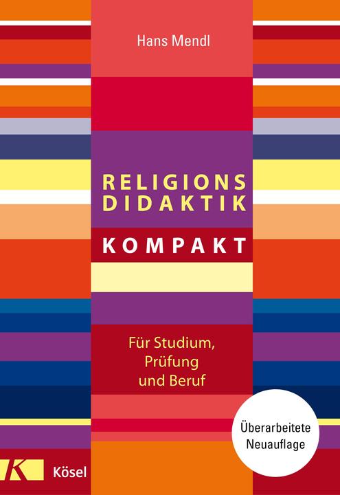Produktbild Religionsdidaktik kompakt (Deutsch, Hans Mendl, 2018)