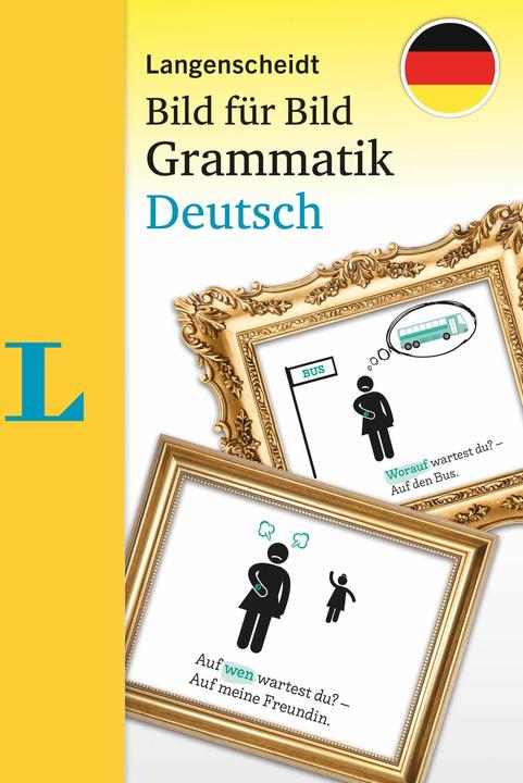 Produktbild Langenscheidt Bild für Bild Grammatik Deutsch als Fremdsprache (Deutsch, Petra Bartoli y Eckert, 2021)
