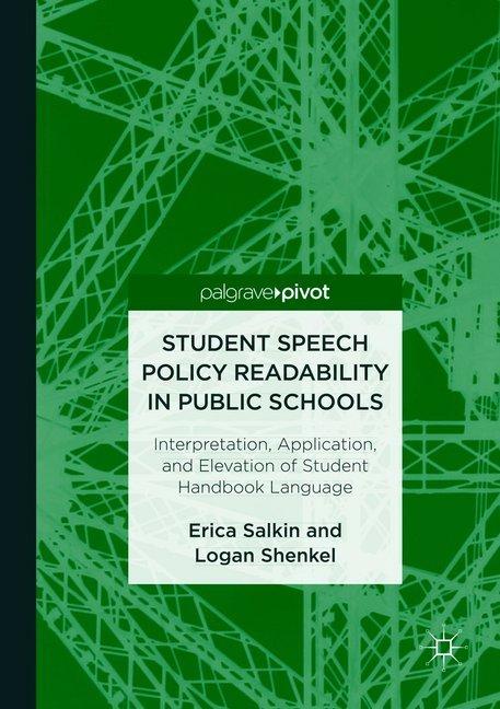 Produktbild Student Speech Policy Readability in Public Schools (Logan Shenkel, Erica Salkin, 2018)