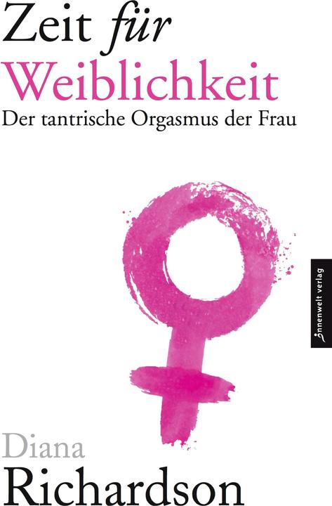 Actual product image Zeit für Weiblichkeit (German, Diana Richardson, 2004)