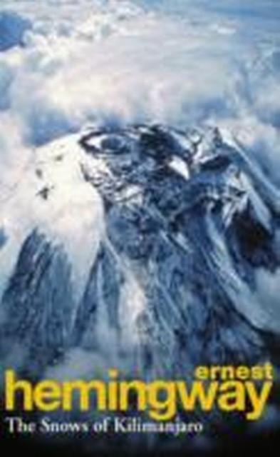 Actual product image Arrow The Snows Of Kilimanjaro And Other Stories (English, Hemingway, Ernest, 1994)