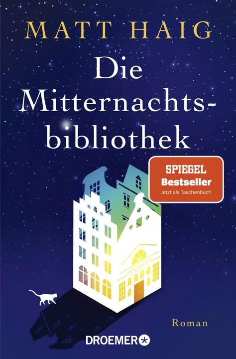 Die Mitternachtsbibliothek (Deutsch, Matt Haig, Sabine Hübner, 2023)