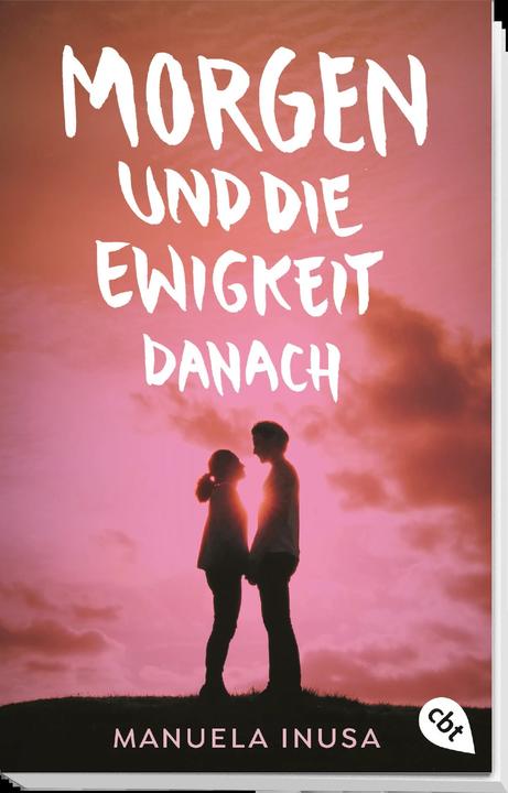 Produktbild Morgen und die Ewigkeit danach (Manuela Inusa, Deutsch)