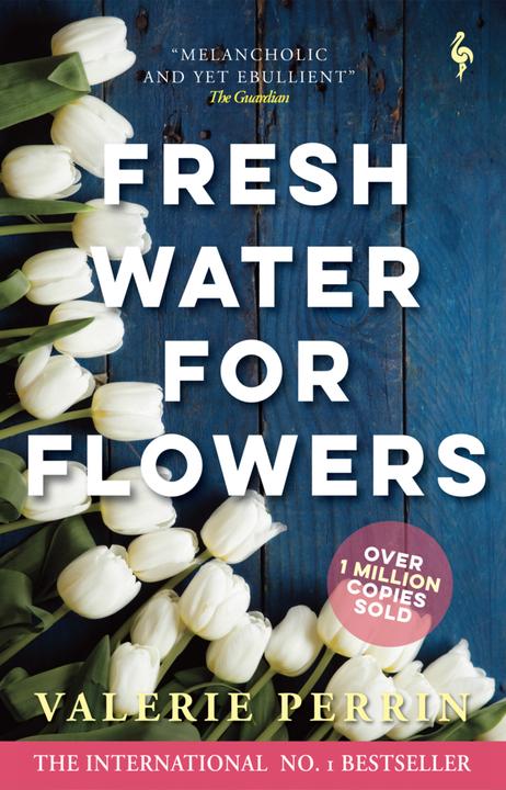 Immagine prodotto Fresh Water for Flowers (Inglese, Valérie Perrin, Hildegarde Serle, Perrin Valérie, 2021)