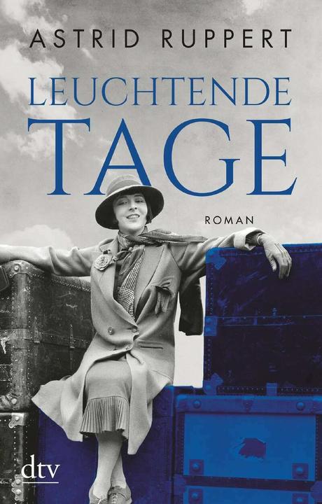 Produktbild Leuchtende Tage (Deutsch, Astrid Ruppert, 2020)