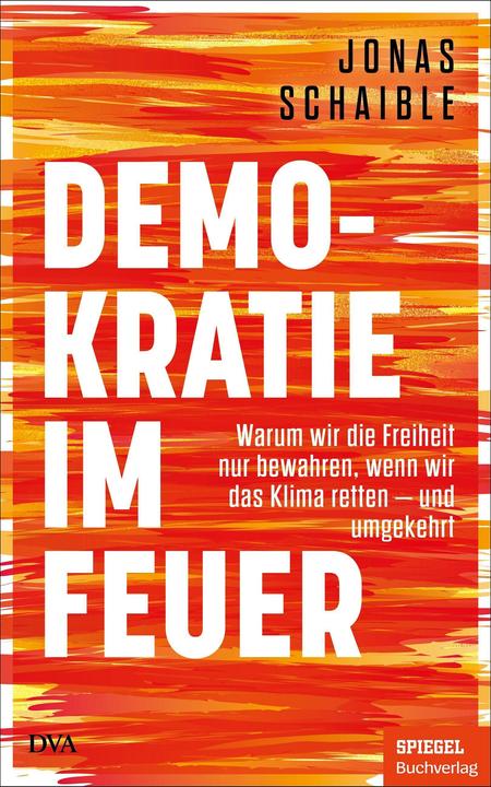 Produktbild Demokratie im Feuer (Deutsch, Jonas Schaible, 2023)