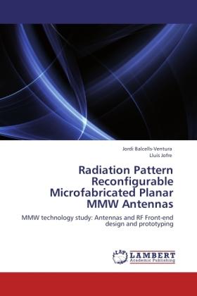 Actual product image Radiation Pattern Reconfigurable Microfabricated Planar MMW Antennas (Lluís Jofre, Jordi Balcells-Ventura, 2011)